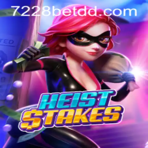 Exploring the Thrills of HeistStakes